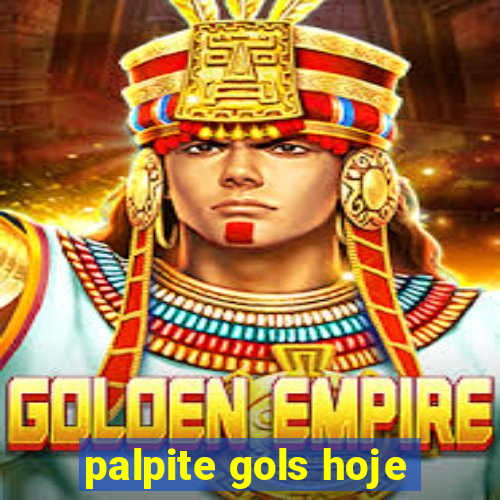 palpite gols hoje