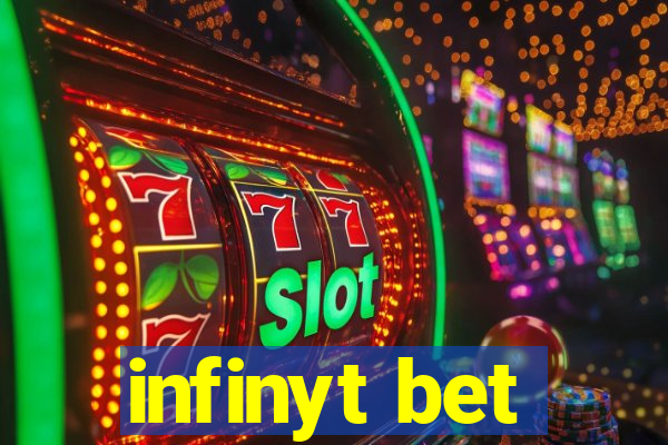 infinyt bet