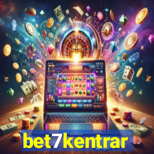 bet7kentrar