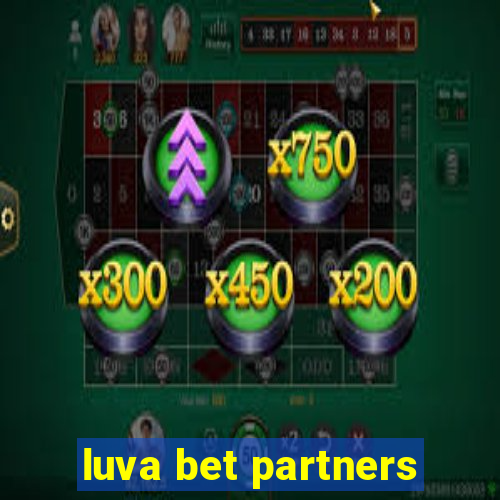 luva bet partners