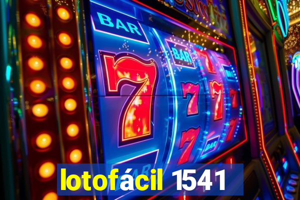 lotofácil 1541