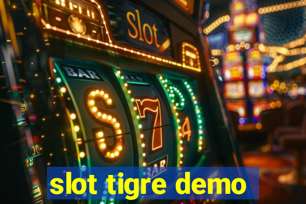 slot tigre demo