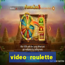 video roulette casino game