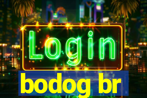 bodog br