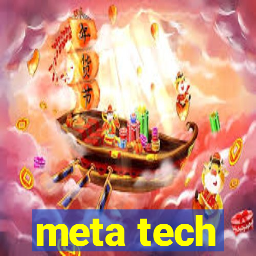 meta tech