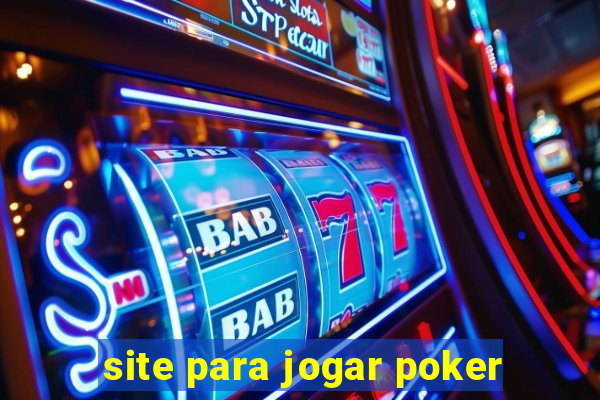 site para jogar poker