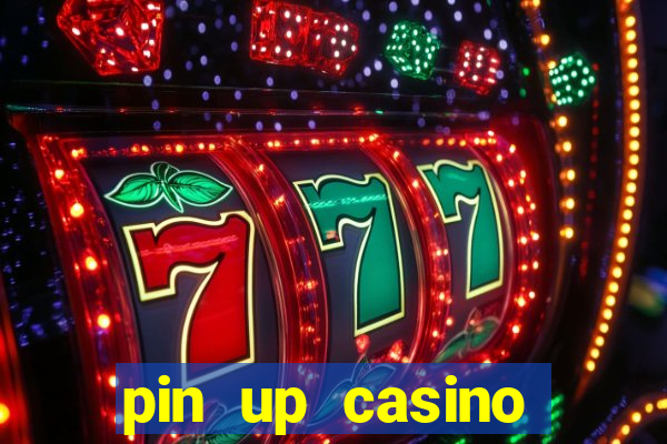 pin up casino login india