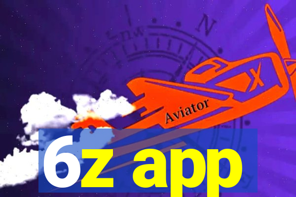 6z app