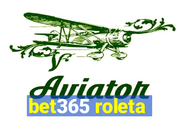 bet365 roleta