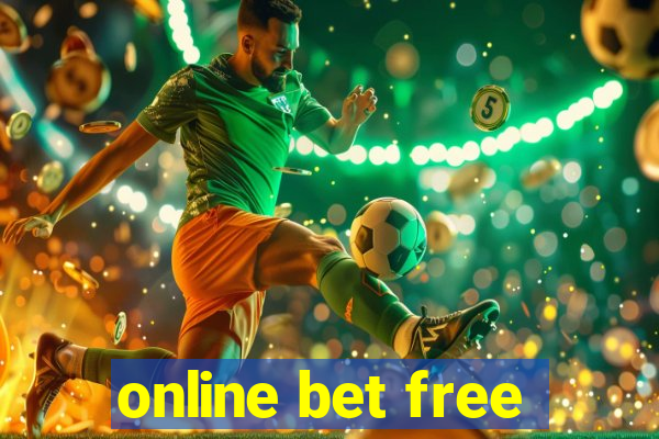 online bet free