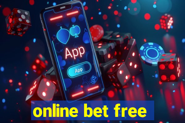 online bet free