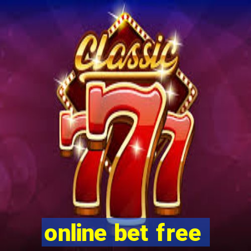 online bet free