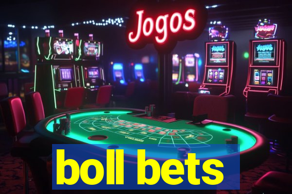 boll bets