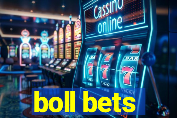 boll bets