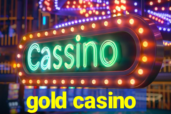 gold casino