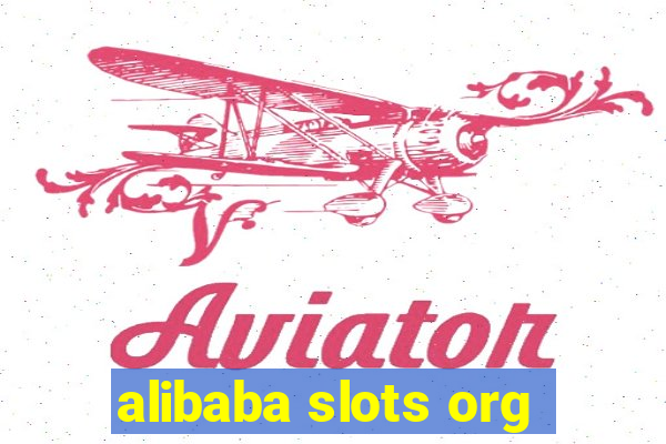 alibaba slots org