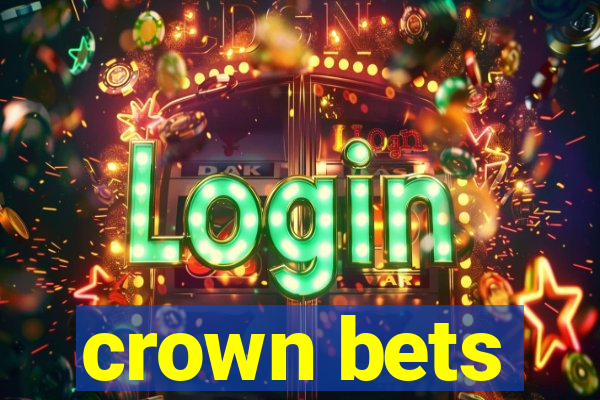 crown bets