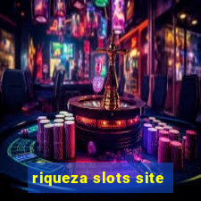 riqueza slots site