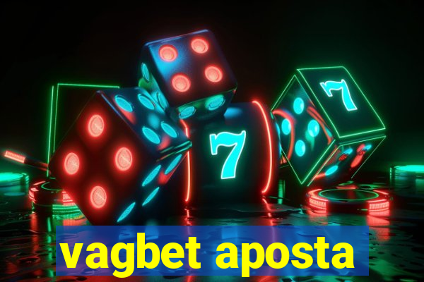 vagbet aposta