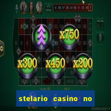 stelario casino no deposit bonus codes