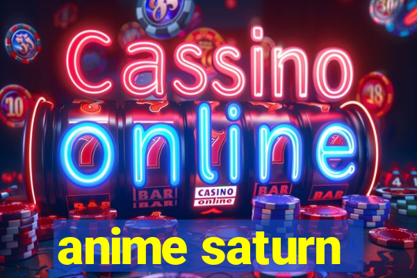 anime saturn