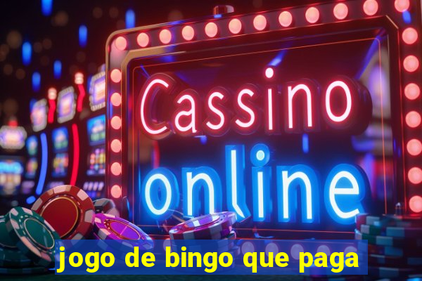 jogo de bingo que paga