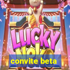 convite beta