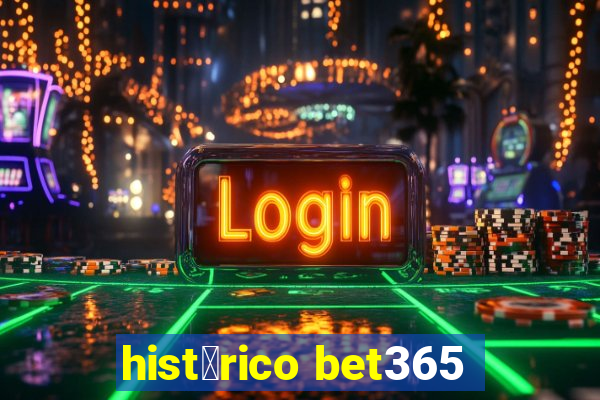 hist贸rico bet365