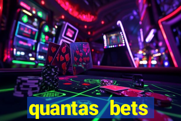 quantas bets existem no brasil