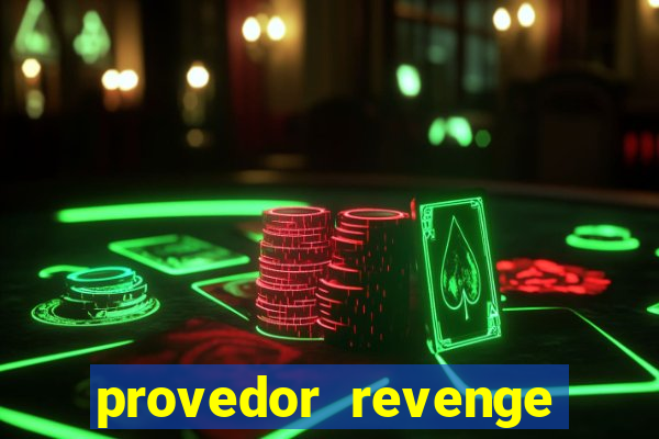 provedor revenge slots demo