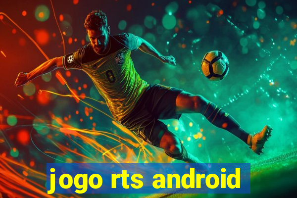 jogo rts android