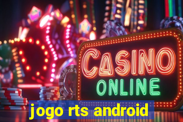 jogo rts android