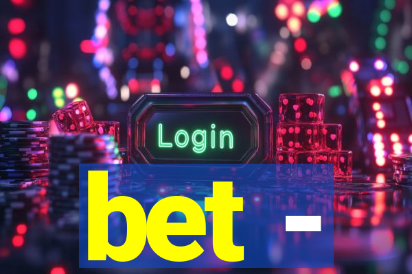 bet -