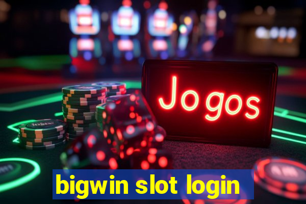 bigwin slot login