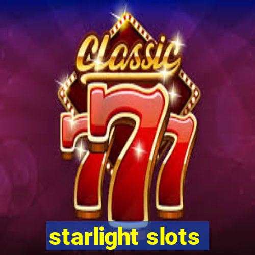 starlight slots