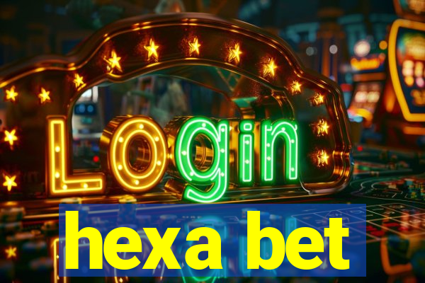 hexa bet