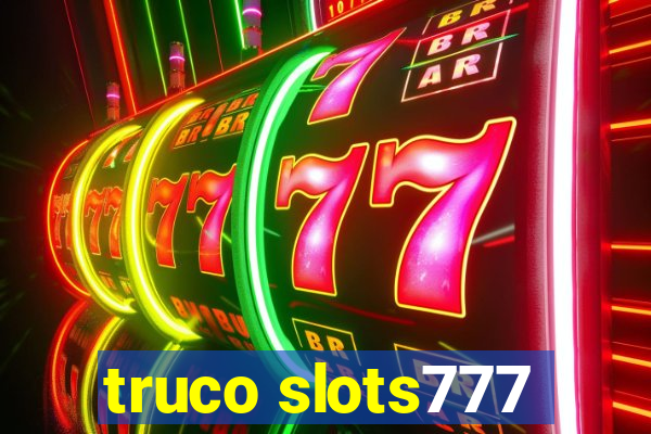 truco slots777