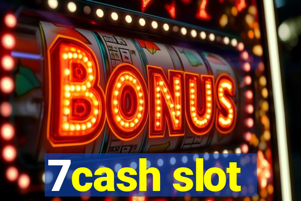 7cash slot