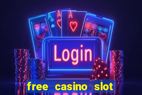 free casino slot machines for fun