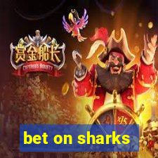 bet on sharks