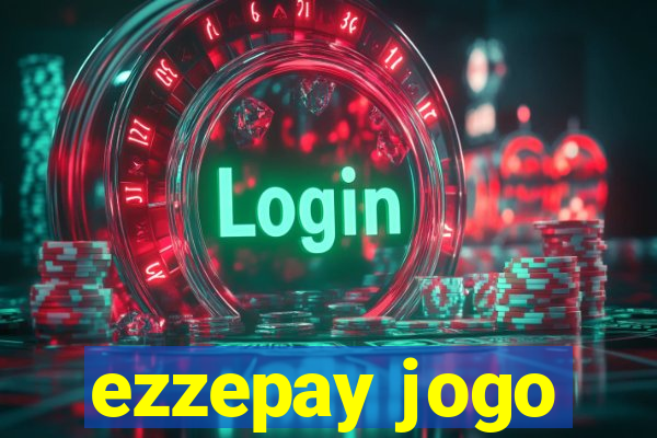 ezzepay jogo