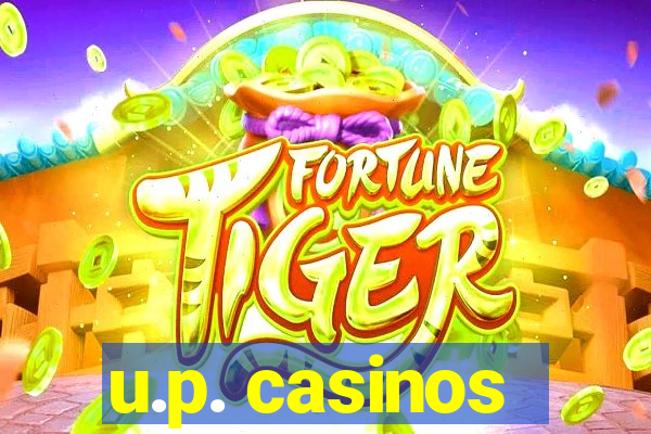 u.p. casinos