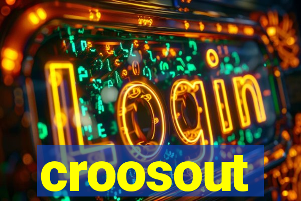 croosout