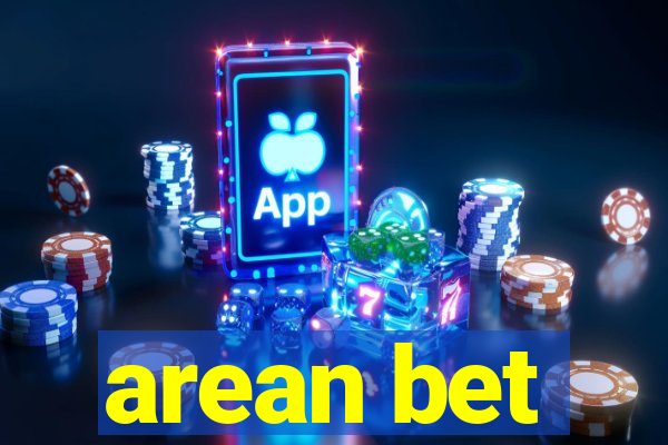 arean bet