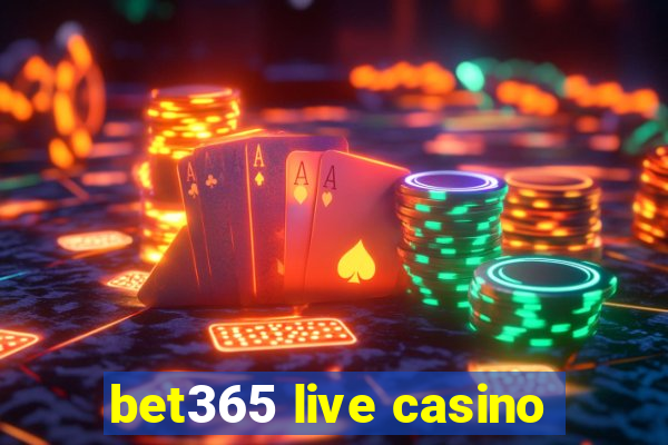 bet365 live casino