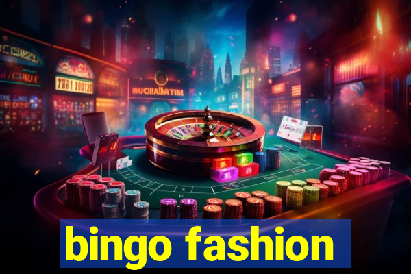 bingo fashion