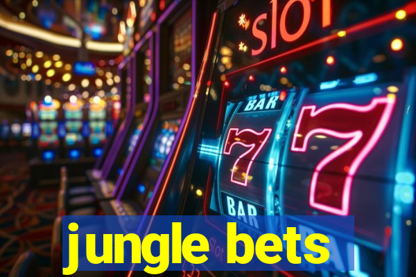 jungle bets