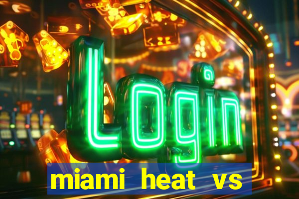 miami heat vs golden state