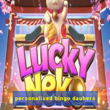 personalised bingo daubers