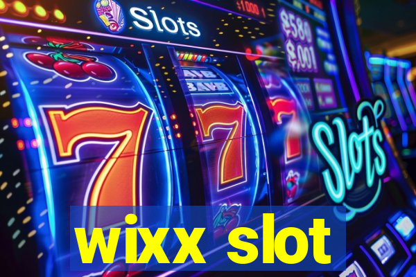 wixx slot